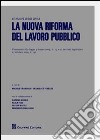 La nuova riforma del lavoro pubblico libro