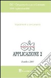 Impairment e avviamento. Applicazioni IFRS. Vol. 2: dicembre 2009 libro