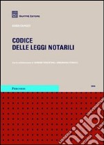 Codice delle leggi notarili libro