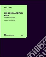 Codice della privacy e DPS. Flussi processuali. Con CD-ROM libro