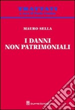 I danni non patrimoniali libro