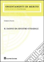 Il danno da sinistro stradale