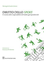 Diritto dello sport. Il sistema delle responsabilità nell'analisi giurisprudenziale