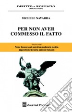 Per non aver commesso il fatto libro