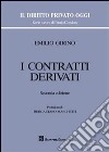 I contratti derivati libro di Girino Emilio