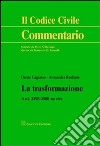 La trasformazione. Artt. 2498-2500-novies libro