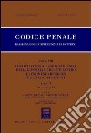 Codice penale. Rassegna di giurisprudenza e di dottrina. Vol. 8/2: Artt. 361-413 libro