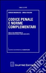 Codice penale e norme complementari libro