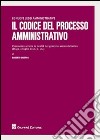 Il codice del processo amministrativo libro