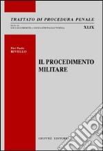 Il procedimento militare libro