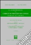 La giurisprudenza sul codice di procedura civile. Coordinata con la dottrina. Aggiornamento 2006-2010. Vol. 4: Dei procedimenti speciali (Artt.633-840) libro