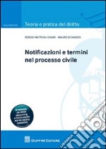 Le notificazioni e i termini nel processo civile libro