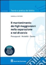 Il mantenimento dei figli maggiorenni nella separazione e nel divorzio libro