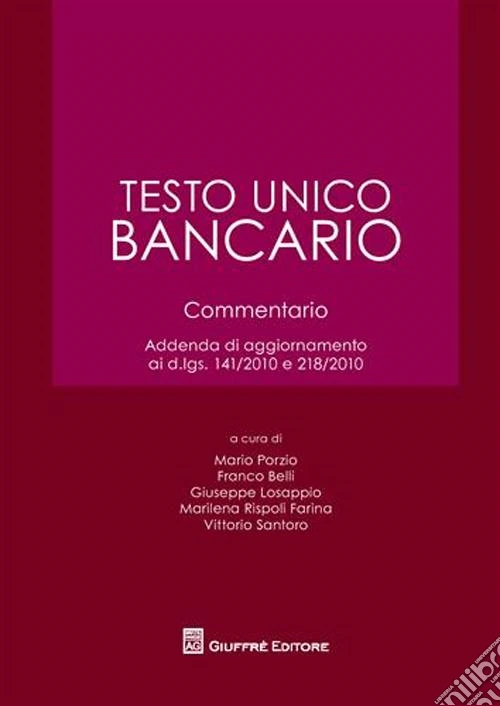Testo unico bancario. Commentario
