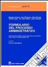 Formulario del processo amministrativo libro di Giovagnoli R. (cur.)