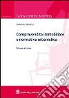 Compravendita immobiliare e normativa urbanistica libro di Mengoli Gian Carlo