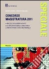 Speciale concorso magistratura 2011 libro
