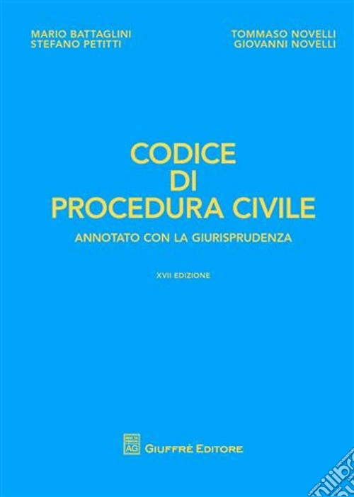 Codice di procedura civile. Annotato con la giurisprudenza