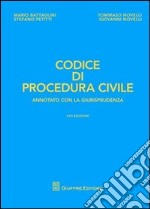 Codice di procedura civile. Annotato con la giurisprudenza libro