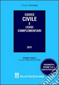 Codice civile e leggi complementari libro