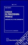 Codice di procedura penale. Coordinato con le norme complementari libro