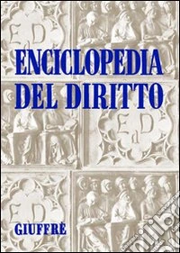 Enciclopedia del diritto. Annali. Vol. 4: Amministrazione e controllo s.p.a. Tempo di non lavoro libro