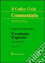 Il contratto di agenzia. Artt. 1742-1753 libro