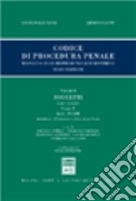 Codice di procedura penale. Rassegna di giurisprudenza e di dottrina. Vol. 1/1: Soggetti. Libro I (artt. 1-49)-Libro II (artt. 50-108)-Appendice. Patrocinio a spese dello Stato libro