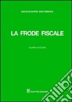 La frode fiscale libro