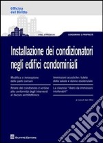 Installazione dei condizionatori negli edifici condominiali libro