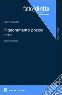 Pignoramento presso terzi