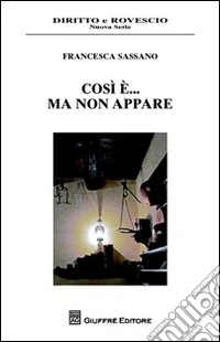 Così è... ma non appare