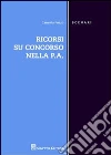 Ricorsi su concorso nell P.A. libro di Puzzo Carmela