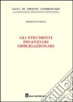 Gli strumenti finanziari obbligazionari libro