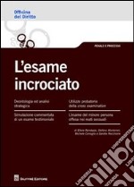 L'esame incrociato libro