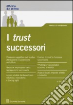 I trust successori libro