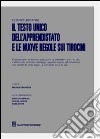 Il testo unico dell'apprendistato e le nuove regole sui tirocini libro