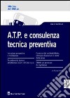 A.T.P. e consulenza tecnica preventiva libro