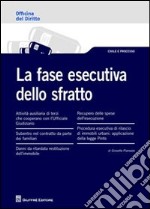 La fase esecutiva dello sfratto libro