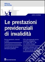 Le prestazioni previdenziali di invalidità libro