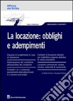 La locazione. Obblighi e adempimenti