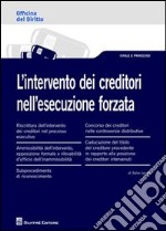 L'intervento dei creditori nell'esecuzione forzata libro