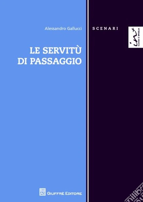 Le servitù di passaggio