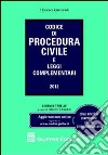 Codice di procedura civile e leggi complementari libro