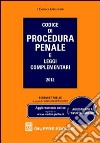 Codice di procedura penale e leggi complementari libro