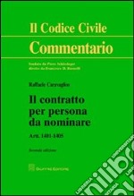 Il contratto per persona da nominare. Art. 1401-1405