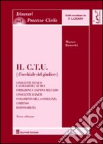 Il C.T.U. («l'occhiale del giudice») libro