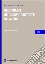 Prontuario dei nuovi contratti di lavoro libro