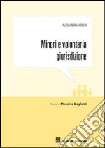 Minori e volontaria giurisdizione