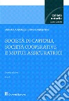 Società di capitali, società cooperative e mutue assicuratrici libro